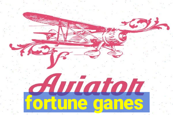 fortune ganes