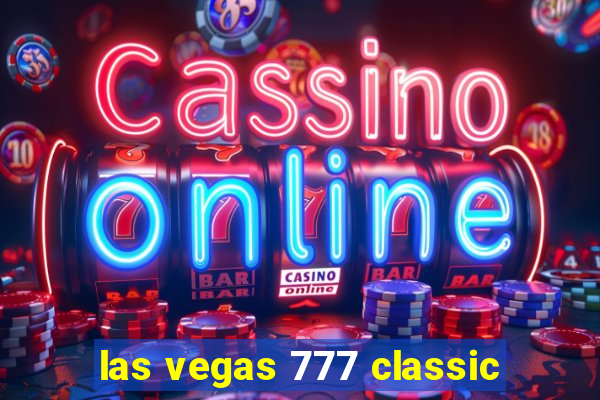 las vegas 777 classic