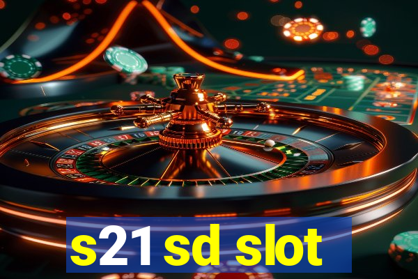 s21 sd slot