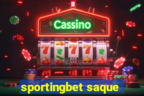 sportingbet saque