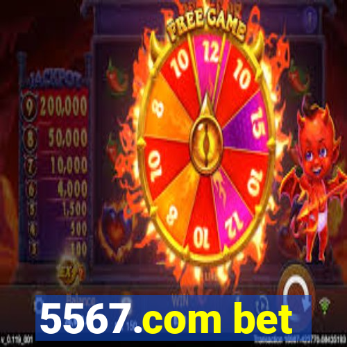 5567.com bet