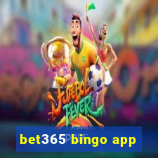 bet365 bingo app