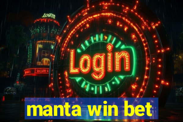 manta win bet