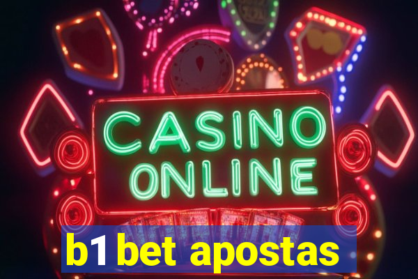 b1 bet apostas