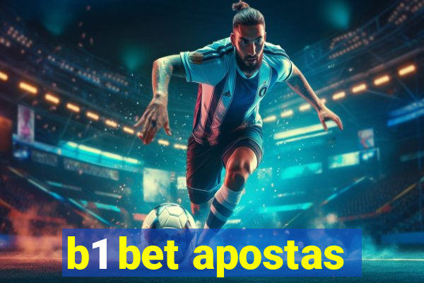 b1 bet apostas