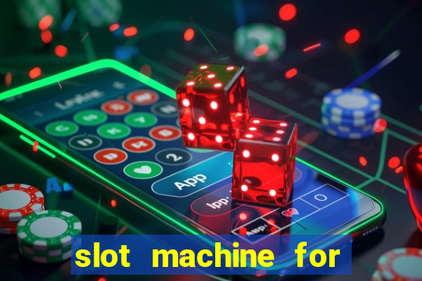 slot machine for free play