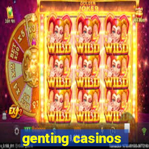 genting casinos