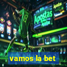 vamos la bet