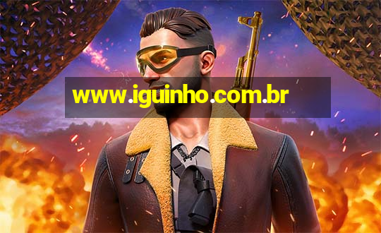 www.iguinho.com.br