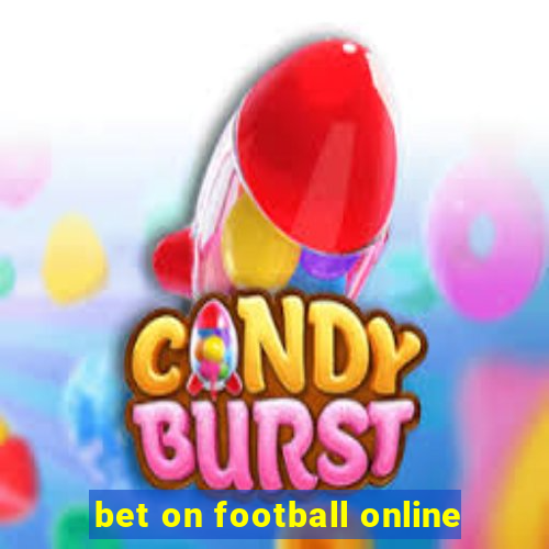 bet on football online