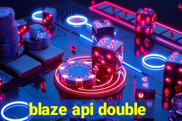 blaze api double