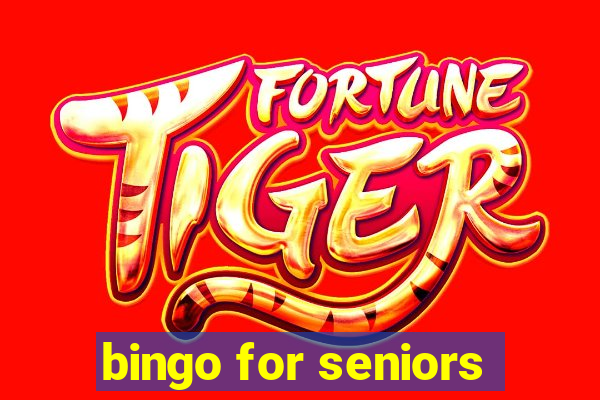 bingo for seniors