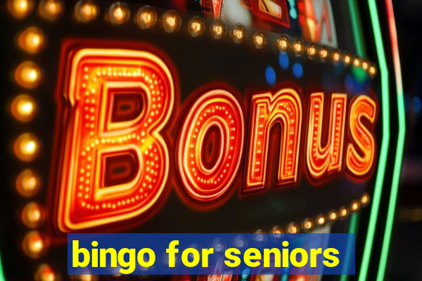 bingo for seniors