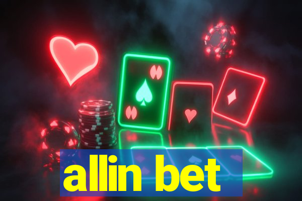 allin bet