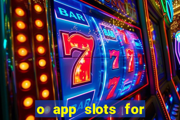 o app slots for bingo paga mesmo