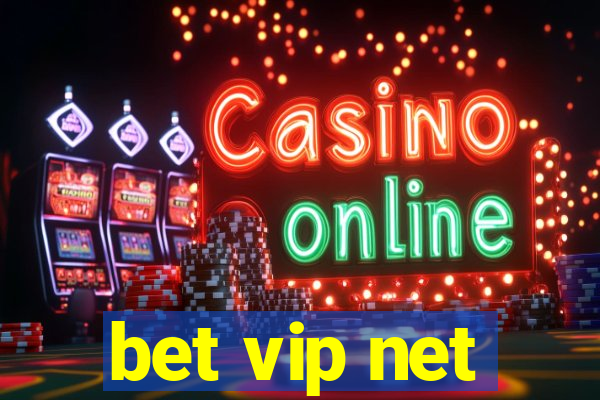 bet vip net