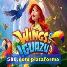 580.com plataforma