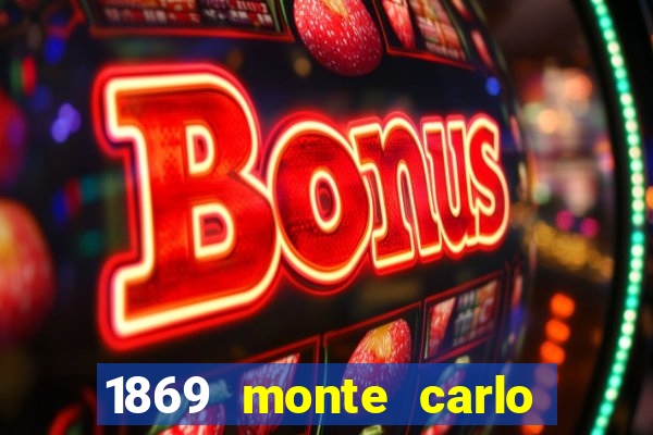 1869 monte carlo casino tax