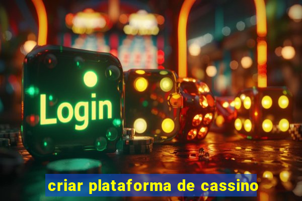 criar plataforma de cassino