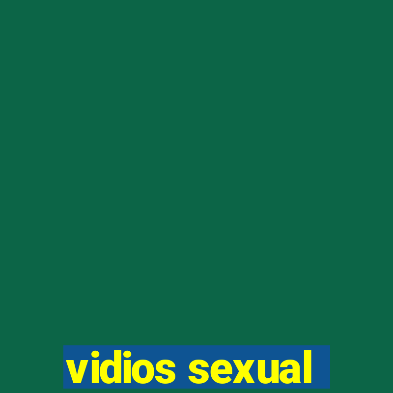 vidios sexual