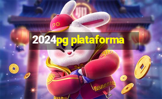 2024pg plataforma