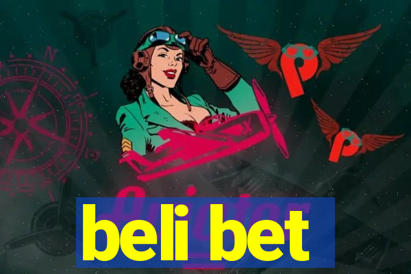 beli bet