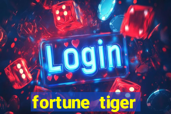 fortune tiger melhores plataformas