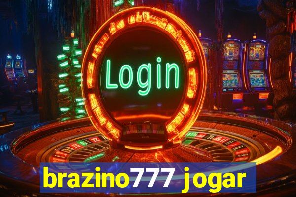 brazino777 jogar