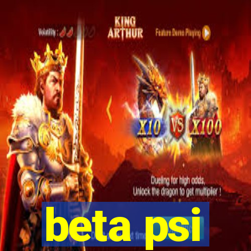 beta psi