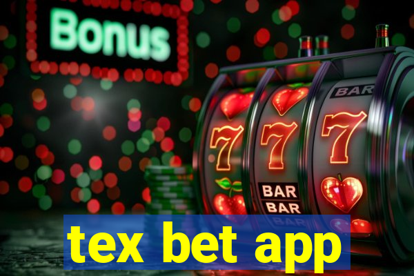 tex bet app