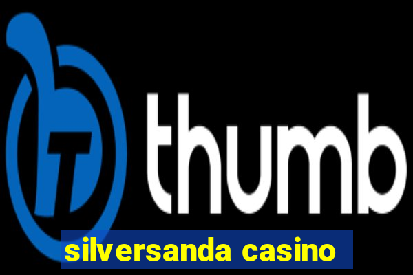 silversanda casino