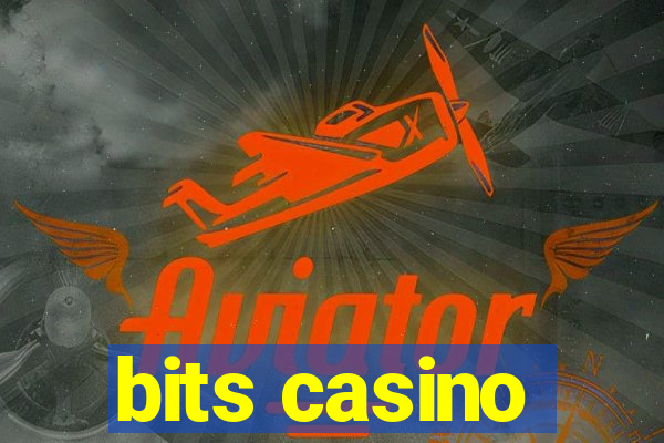 bits casino