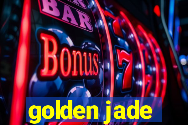 golden jade