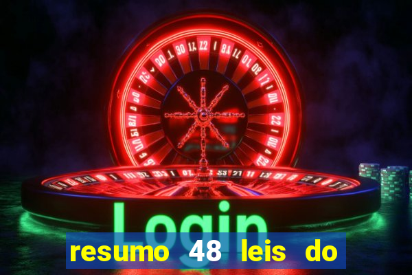 resumo 48 leis do poder pdf