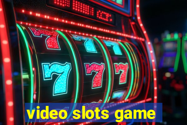 video slots game