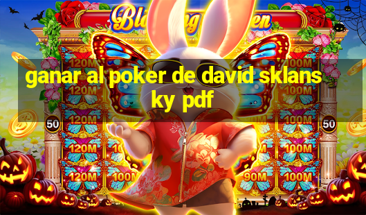 ganar al poker de david sklansky pdf