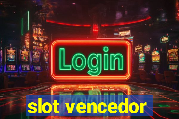 slot vencedor