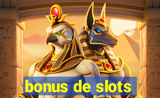 bonus de slots