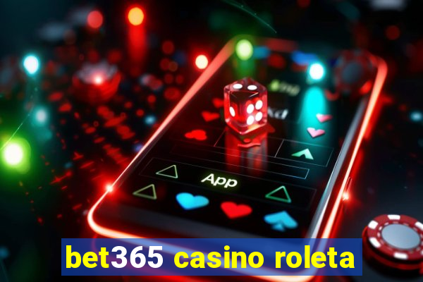 bet365 casino roleta