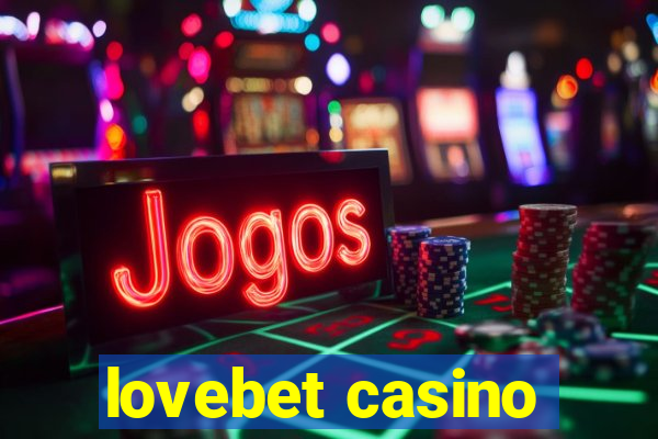 lovebet casino