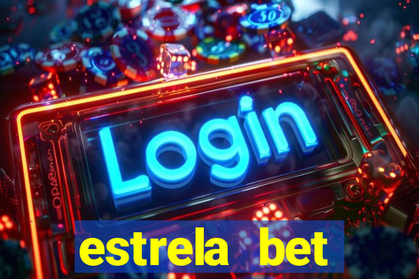 estrela bet depósito mínimo