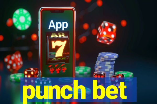 punch bet