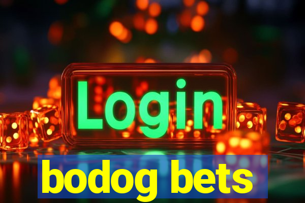 bodog bets