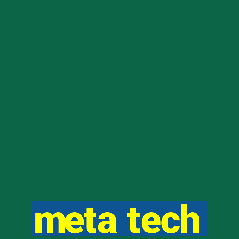 meta tech