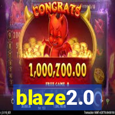 blaze2.0