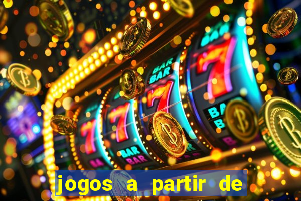 jogos a partir de 5 reais