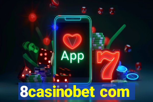 8casinobet com