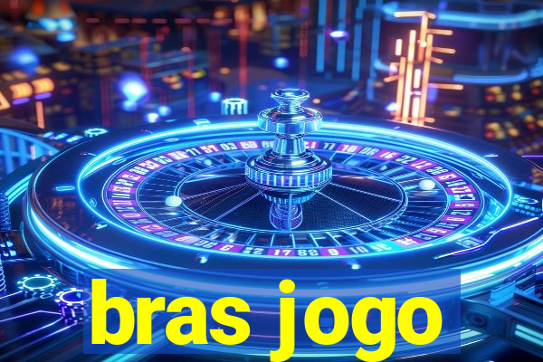 bras jogo