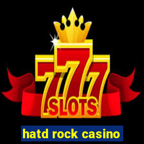 hatd rock casino