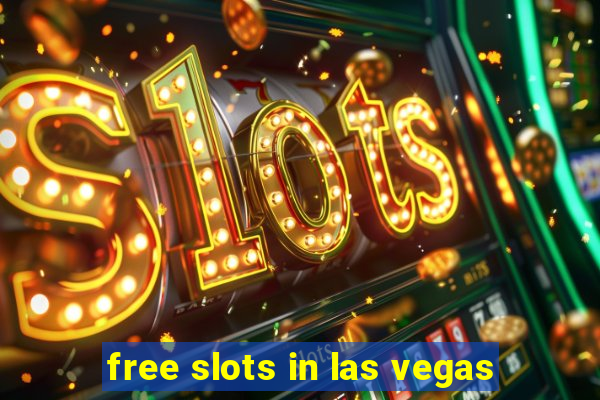 free slots in las vegas